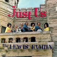 The Lewis Family - Just Us